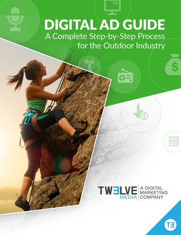 Digital Ad Guide - A Complete Step-by-Step Process for the Outdoor Industry