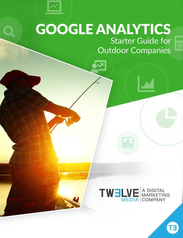 Google Analytics Starter Guide for Outdoor Companies