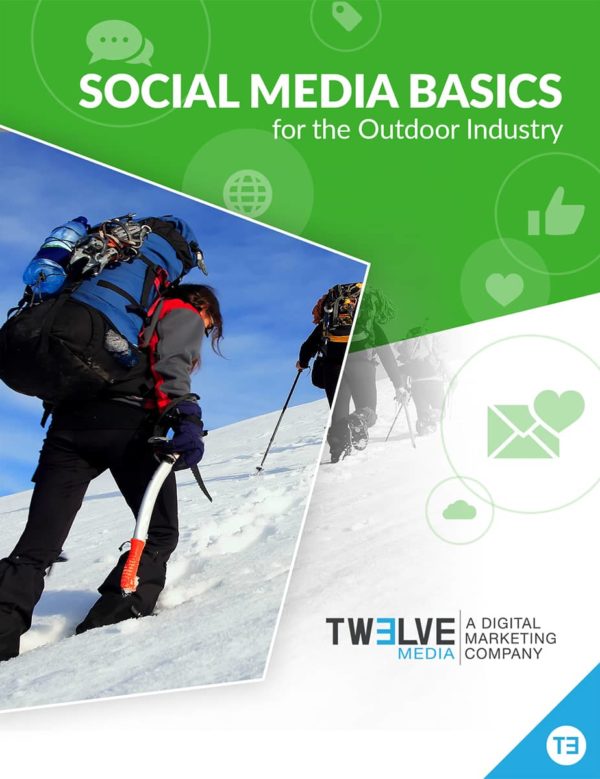 Social Media Basics for the Outdoor Industry