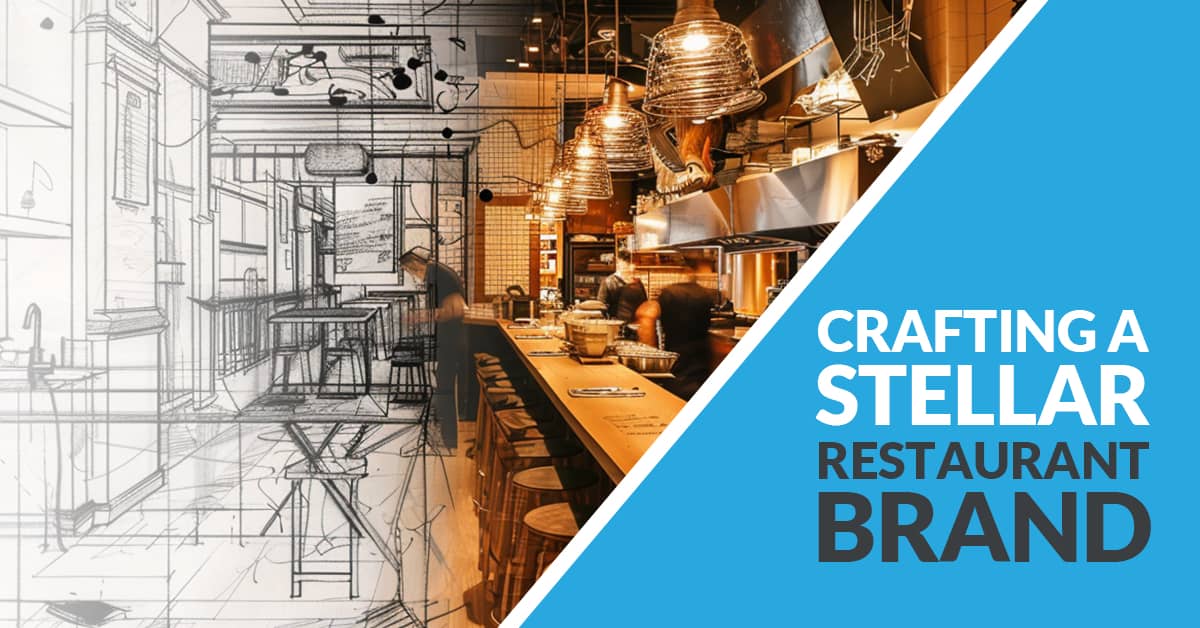 Crafting a stellar restaurant brand | Twelve Three Media