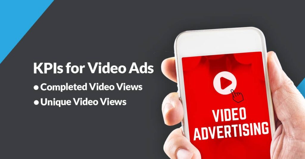 KPIs for video ads | Twelve Three Media