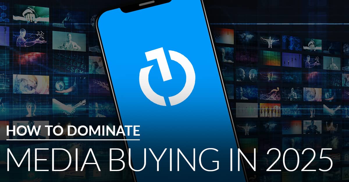 How to dominate media buying in 2025 | Twelve Three Media